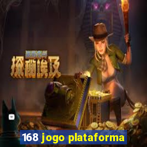 168 jogo plataforma